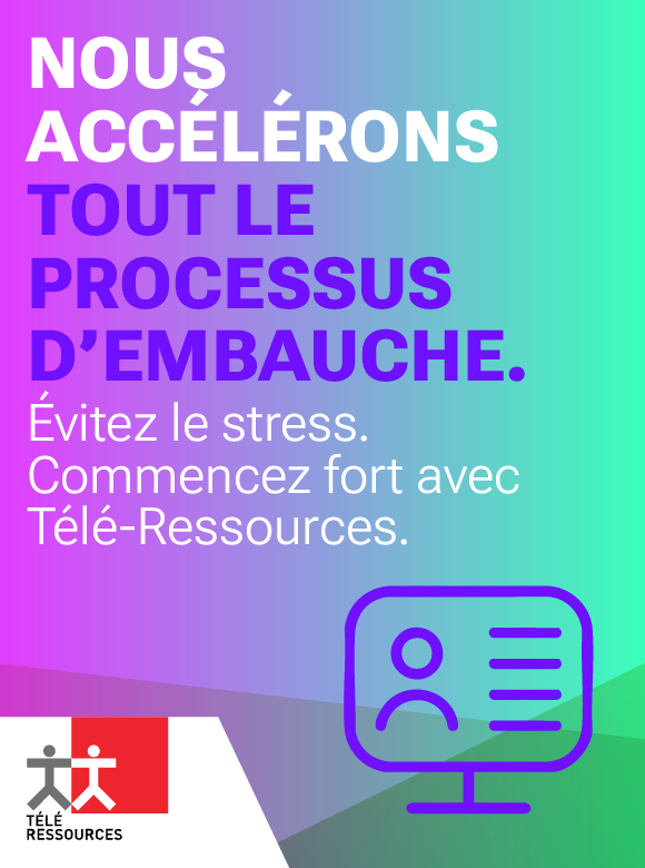 Nous accélérons tout le processus d’embauche. Évitez le stress. Commencez fort avec Télé-Ressources. (icône d’écran d’ordinateur avec profil de candidat)